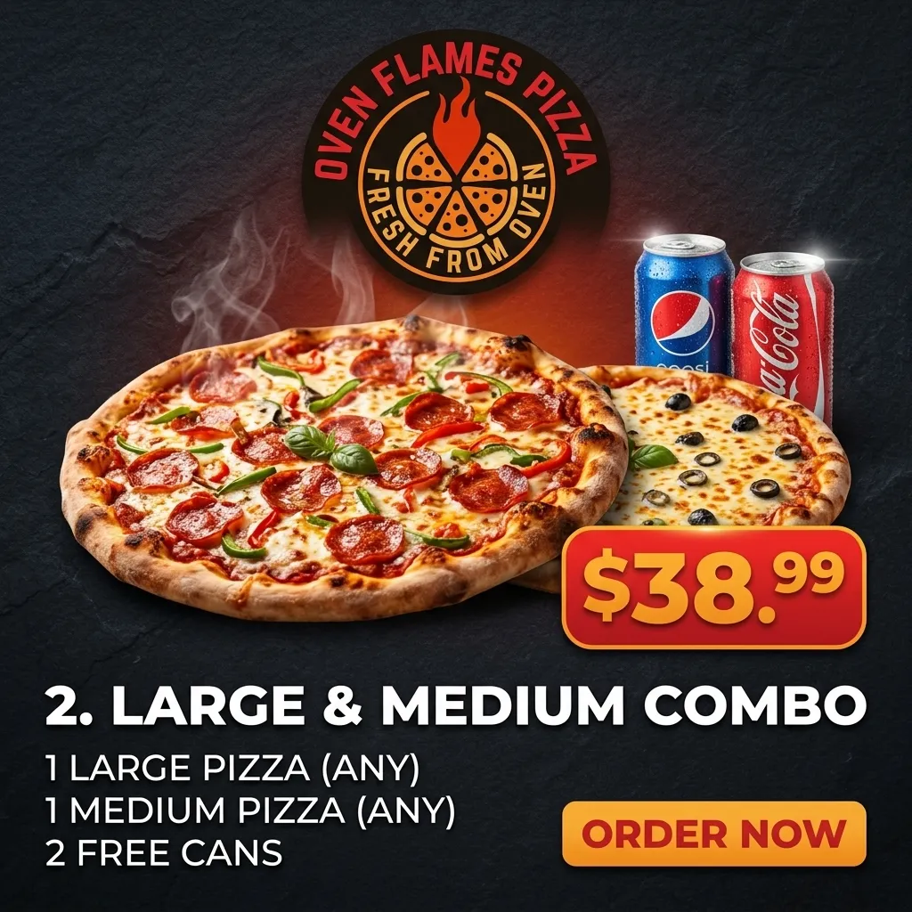 Large and Medium Combo poster — 1 large pizza, 1 medium pizza and 2 free cans for $37.99 at Oven Flames Pizza Dover, Calgary SE